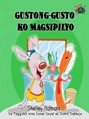 cover image of Gustong-gusto ko Magsipilyo